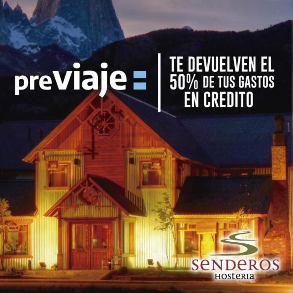 Hosteria Senderos El Chalten Exterior foto